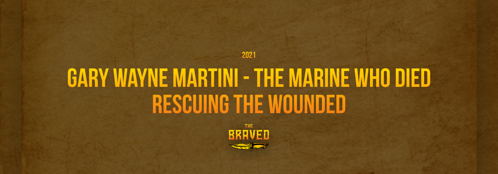 Gary Wayne Martini - The Marine Who Died Rescuing the Wounded